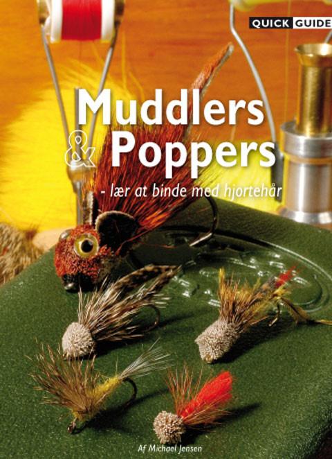 Quick Guide - Muddlers og Poppers