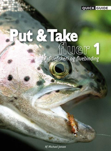 Quick Guide - Put og take fluer 1