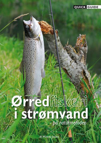 Quick Guide - Ørred i strømvand